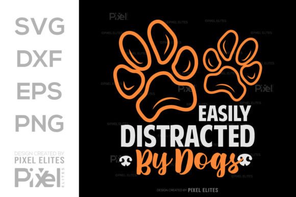 Easily Distracted by Dogs Paw Print SVG Review
