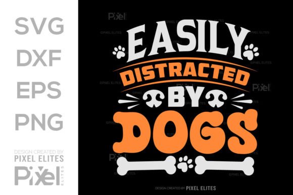 Easily Distracted by Dogs SVG Review